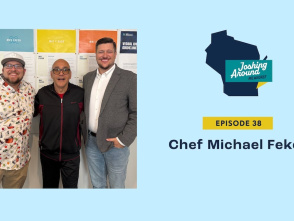 Chef Michael Feker - Joshing Around Milwaukee (Episode 38)