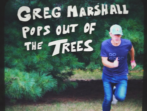 Greg Marshall Pops Out Of The Trees