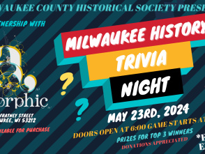 Milwaukee History Trivia