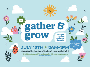 Gather & Grow Patio Party