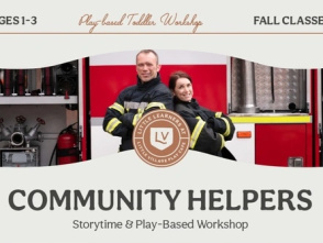 Little Learners - Play-Based Toddler Classes: Community Helpers