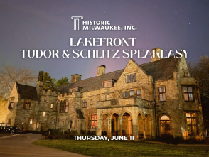 Lakefront Tudor & Schlitz Speakeasy: Experience the former UWM Alumni House