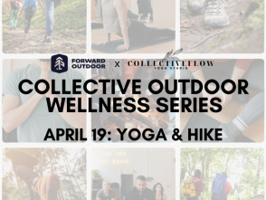 Hike & Yoga: Collective Outdoor Wellness Series
