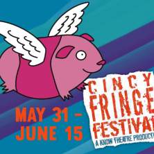 Cincy Fringe Theatre Festival