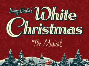 Irving Berlin’s White Christmas The Musical at The Paramount Theatre