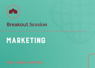 Visit San Antonio Annual Meeting 2023: Marketing Breakout Session