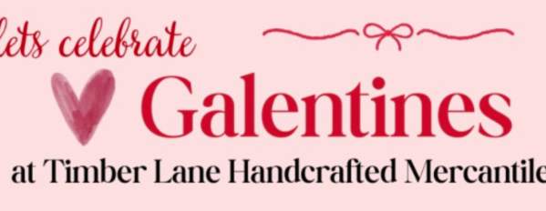 Galentines at Timber Lane Handcrafted Mercantile