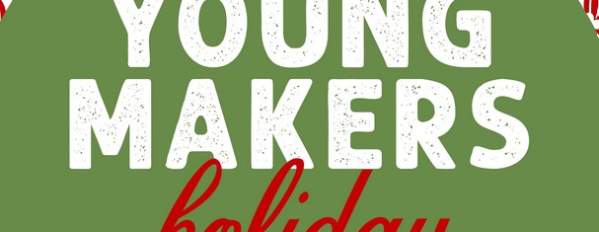 Young Makers Holiday Market