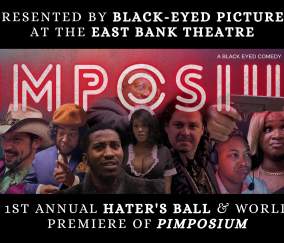 1st Annual Hater's Ball: Fashion Show & World Premiere of PIMPOSIUM