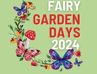 2024 Fairy Garden Days “The Year of the Dragon!”