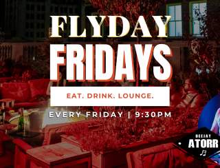 Fly Day Fridays