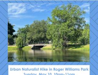 Urban Naturalist Hikes in Roger Williams Park