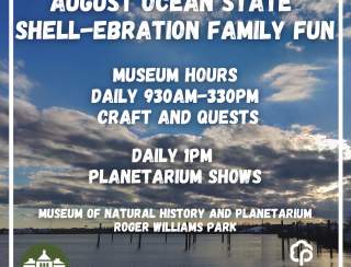 RWP Museum Ocean State August Shell-ebration