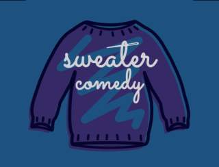 Sweater Comedy