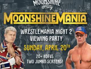 Wrestlemania Night 2 Viewing Party at Moonshine Alley!