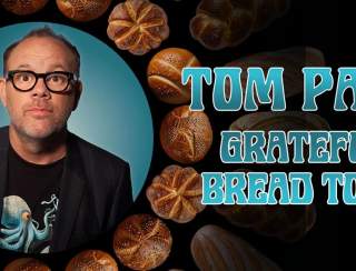 Tom Papa: Grateful Bread Tour