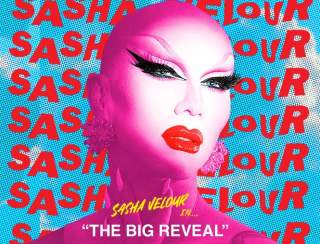 Sasha Velour's The Big Reveal Live Show