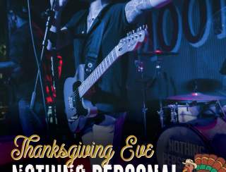 Thanksgiving Eve with Nothing Personal Band at Moonshine Alley!