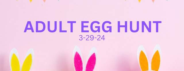 Adult Easter Egg Hunt at the Alexandria Legion