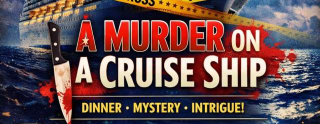 "A Murder on a Cruise Ship" at Standing Stone VFW