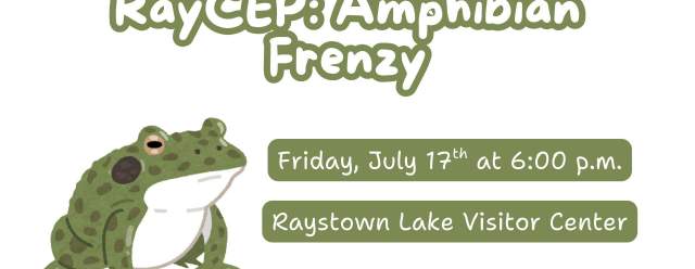 RayCEP: Amphibian Frenzy at the Raystown Lake Visitor Center