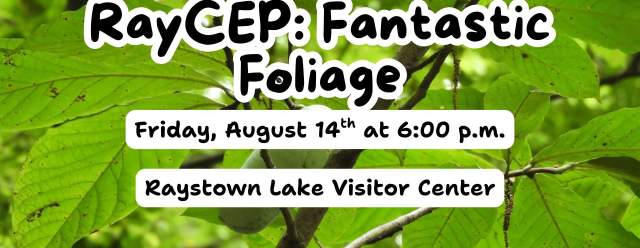 RayCEP: Fantastic Foliage at the Raystown Lake Visitor Center