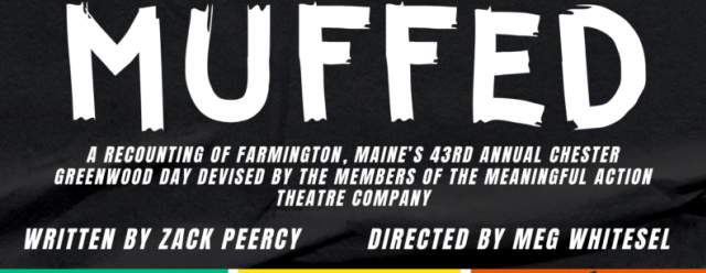 Muffed at the Playhouse at McConnellstown