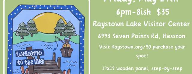 Raystown Lake 50th Anniversary Art Party