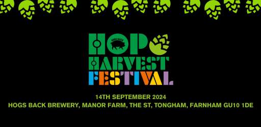 Hop Harvest Festival - Hogs Back Brewery
