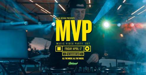 Music Video Party with DJ El Devine