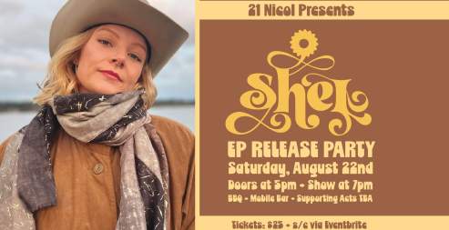 Shel EP Release Party