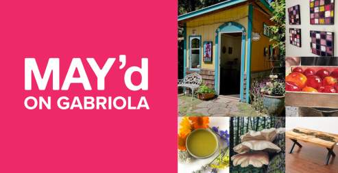 MAY'd on Gabriola