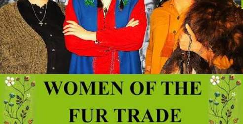 Women of The Fur Trade by Frances Koncan