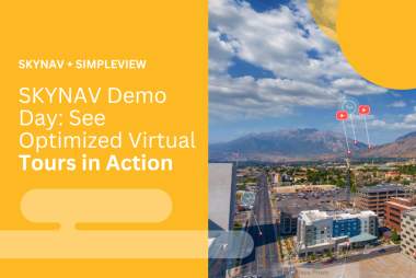SKYNAV Demo Day: See Optimized Virtual Tours in Action