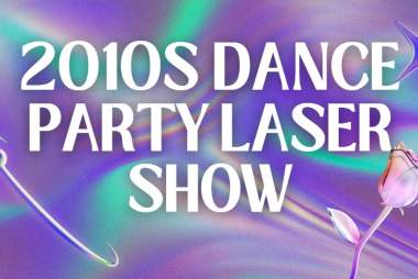 2010's LASER Dance Party
