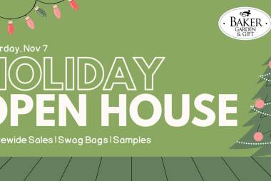 Baker Holiday Open House