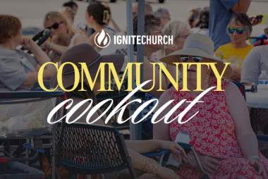 Ignite Community Cookout