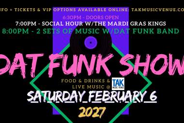 Dat Funk Show: Live Band & Social Hour music featuring the Mardi Gras Kings and Dat Funk Band
