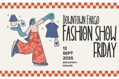 Downtown Fargo Fashion Show Friday
