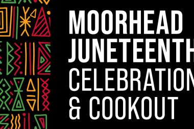 Moorhead Juneteenth Celebration & Cookout