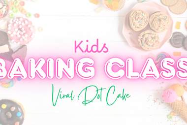 Kids Baking Class: Viral Dot Cake