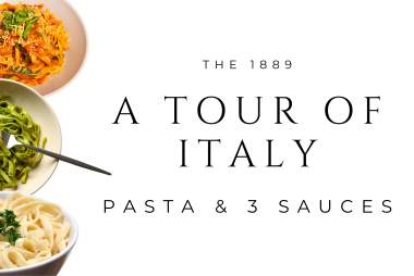 The 1889 | Cooking Classics | A Tour of Italy