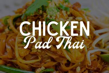 Chicken Pad Thai