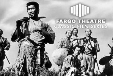 SEVEN SAMURAI – Fargo Theatre Classic Film Series