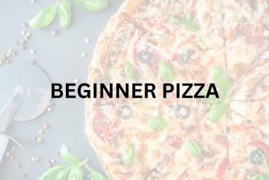 Cooking Class | Beginner Pizza