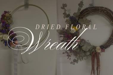 Crafting Class | Dried Floral Wreath