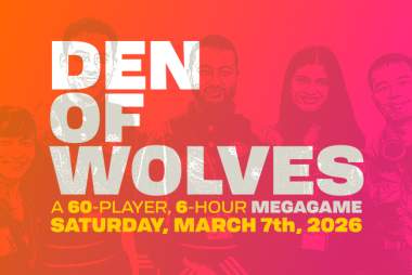 Den of Wolves MEGAGAME