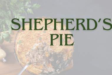 The 1889 | Comfort & Joy Cooking | Shepherd’s Pie
