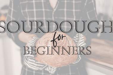 The 1889 | Sourdough for Beginners