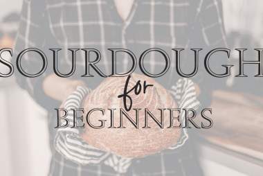 The 1889 | Sourdough for Beginners